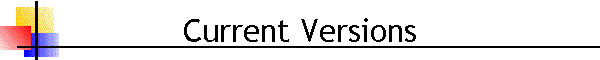 Current Versions