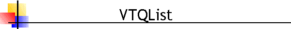 VTQList